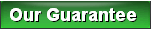  Our Guarantee  